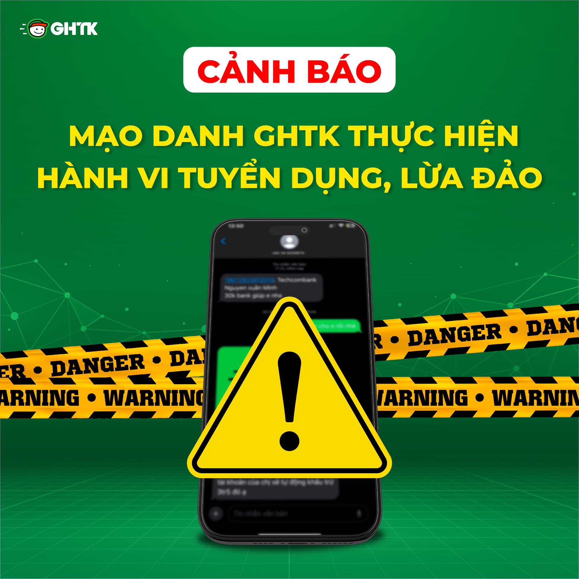 Cảnh báo mạo danh GHTK thực hiện hành vi tuyển dụng, lừa đảo