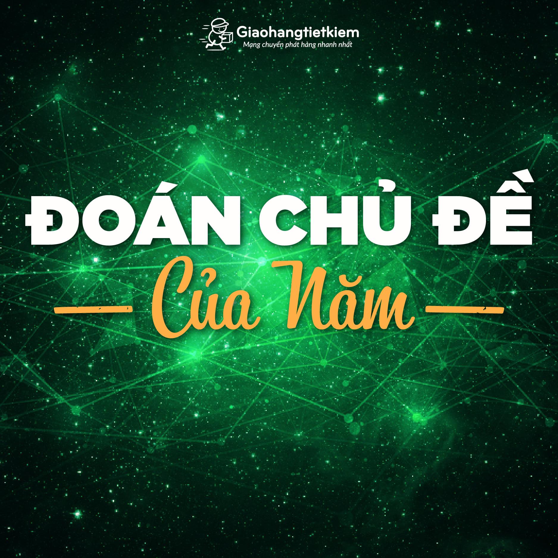 ĐOÁN CHỦ ĐỀ NĂM 2021