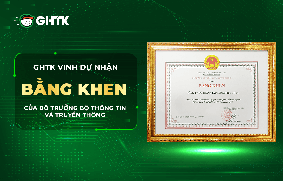 Công ty Cổ phần Giao Hàng Tiết Kiệm vinh dự nhận bằng khen của Bộ trưởng Bộ Thông tin và Truyền thông